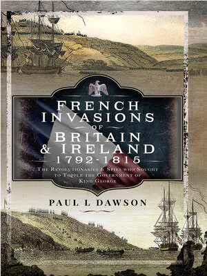 cover image of French Invasions of Britain and Ireland, 1797–1798